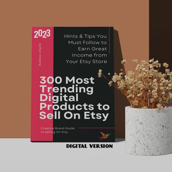 Top Digital Products to Sell In Your Etsy Shop Guide 2023