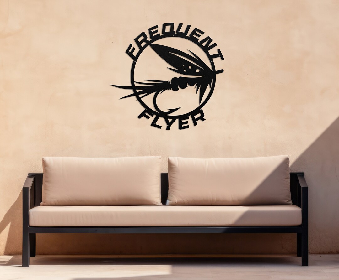 Die Cut Metal Fly Fishing Art Gift Fishermen Love Our Fly Fishing Sign ...