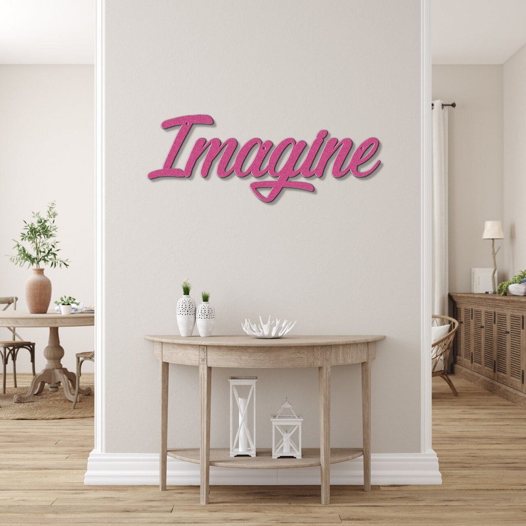 Imagine Word Imagine Metal Word Sign, Inspirational Wall Art, Nursery Wall Art, Kids ...