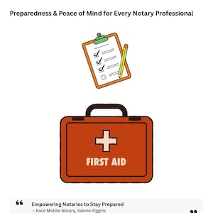 May include: A red first aid kit with a white cross and the words "FIRST AID" on it. The kit is illustrated with a white outline. The image also includes a checklist with a pencil, suggesting preparedness for notary professionals.