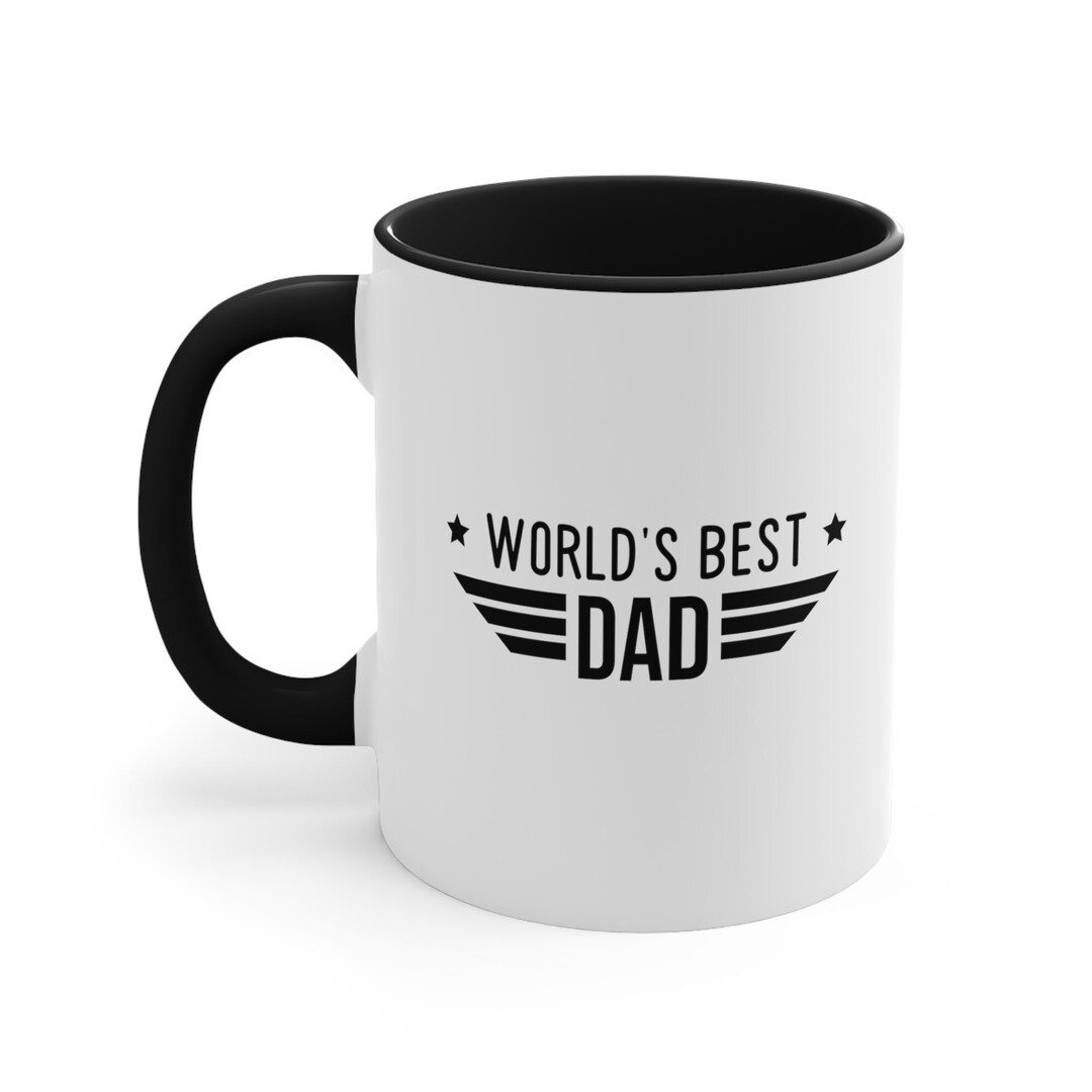 Worlds Best, Dad Coffee Mug, Fathers Day Gift, Fathers Day Mug, Gift