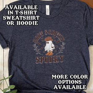 Boot Scootin Spooky Shirt, Cowboy Ghost Halloween Tee, Western Halloween Sweatshirt, Cute Fall Hoodie, Country Cowgirl T-Shirt