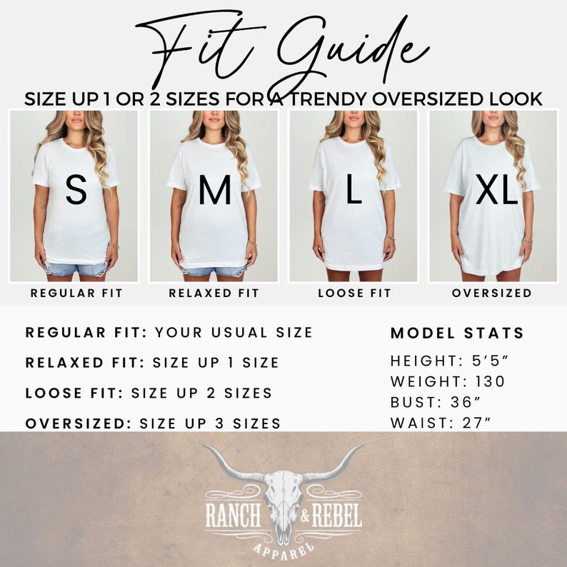 May include: A white t-shirt fit guide featuring four images of a model wearing sizes S, M, L, and XL. Text includes Fit Guide, Size up 1 or 2 sizes for a trendy oversized look, fit descriptions, and model stats: height 5'5", weight 130, bust 36", waist 27".