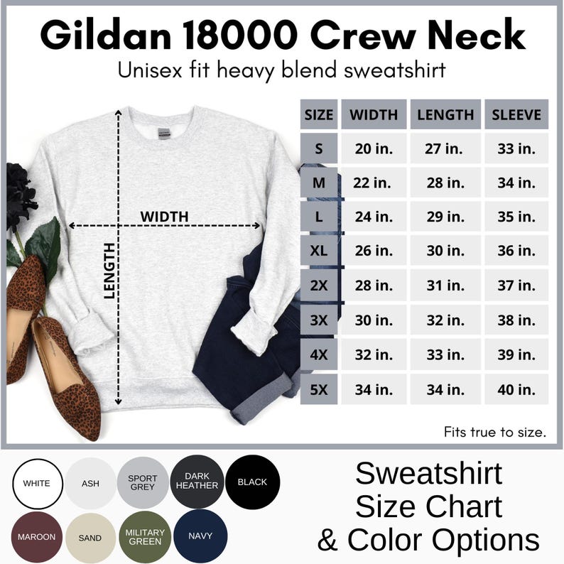 May include: A light grey Gildan 18000 crew neck sweatshirt with a size chart displaying width, length, and sleeve measurements in inches from S to 5X. The image includes a color palette of nine options and text stating Fits true to size.