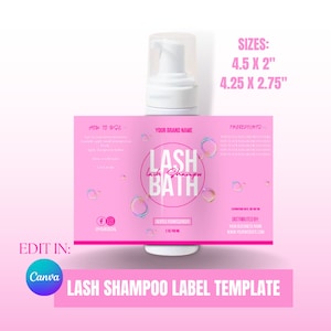 DIY Lash Foam label, lash shampoo template, eyelash cleanser, lash brand, lash extension, lash label CANVA template