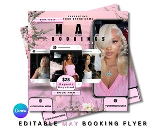 May include: Pink and white flyer with a floral background. The flyer advertises May bookings for hair services. The text "MAY BOOKINGS" is in large, bold letters. The flyer also includes the text "$28 Deposit Required" and "BOOK NOW".