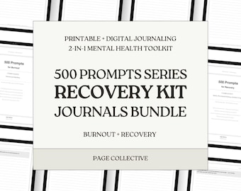 Recovery Journal Bundle, 1000 Printable Prompts for Burnout and Addiction, Digital Download