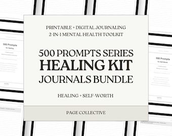 Healing Journal Bundle, 1000 Printable Prompts for Self-Worth and Emotional Support