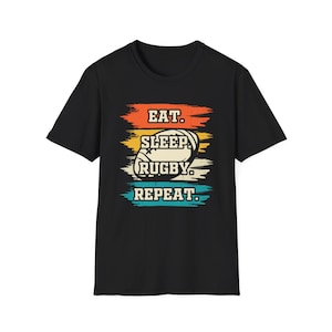 Rugby Fan Unisex Softstyle T-Shirt, Rugby Obsessed Tee, Eat Sleep Rugby Repeat Shirt, Sport Lover Gift, Rugby Apparel, Coach Gift