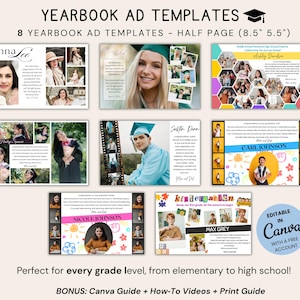 May include: Yearbook ad templates with eight half-page designs (8.5" x 5.5"). Each template features photos and text, with names like Anna Lee, Nicole Johnson, and Max Grey. The templates are editable in Canva.