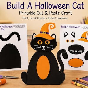 May include: A printable paper craft kit titled Build A Halloween Cat featuring two white sheets with black and orange cat body parts, a tail, and a witch hat, alongside a fully assembled black cat figure with an orange belly and hat.