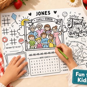 May include: A white activity sheet with black line art for colouring, featuring a central family portrait in a frame labelled Jones Family Reunion, tic-tac-toe grids, a word search, a maze, and the text Family is everything and Fun for Kids.