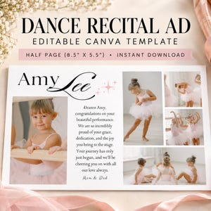 Può includere: Un modello rettangolare per annuncio di saggio di danza con il testo DANCE RECITAL AD, EDITABLE CANVA TEMPLATE e HALF PAGE (21,6 cm x 14 cm). Il design include un collage fotografico di una giovane ballerina in tutù e un messaggio di auguri.
