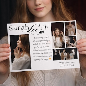 Op de afbeelding: Een gepersonaliseerde kaart met de naam "Sarah Lee" en foto's. De kaart bevat de tekst "Break a leg, Sarah!" en een bericht van "Mom & Dad", die trots en steun uitdrukken.