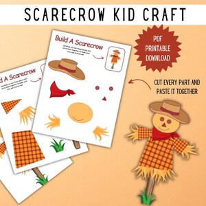 May include: A PDF printable scarecrow kid craft featuring sheets with cut-out parts including a brown hat, red bandana, orange face, and plaid shirt. The text reads SCARECROW KID CRAFT, Build A Scarecrow, PDF PRINTABLE DOWNLOAD, and CUT EVERY PART AND PASTE IT TOGETHER.