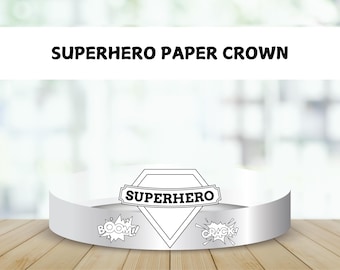 Superhero Paper Crown Template, Printable Paper Crown, Superhero Coloring, Printable Kids Craft Superhero Costume Birthday Crown Party Favor