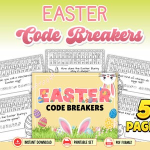May include: A digital Easter-themed activity set titled "Easter Code Breakers." The design features colorful Easter eggs, bunny ears, and the text "Easter Code Breakers" in a playful font. The set includes five pages of printable puzzles.