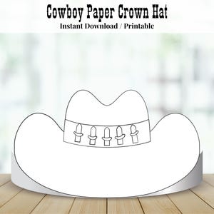 Cowboy Hat Paper Crown, Coloring Craft for Kids, Cowgirl & Cowboy Activity Wild West Costume Birthday Printable Favor Costume DIY Kids Craft