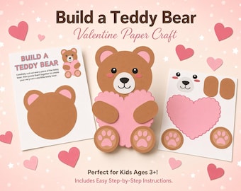 May include: A paper craft kit titled Build a Teddy Bear Valentine Paper Craft featuring a brown bear holding a pink heart. The set includes printed sheets with cut-out shapes for the bear's head, ears, paws, and a large heart, along with instructions.