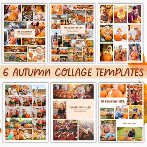 May include: Six autumn collage templates featuring photos of children with pumpkins. The templates include text such as "The Harris Family" and "Our Little Pumpkin". The phrase "6 Autumn Collage Templates" is written in brown text.