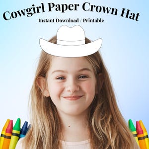 Cowgirl Hat Paper Crown, Kids Coloring Craft, Cowgirl & Cowboy Activity, Wild West Costume, Birthday Printable Favor, Costume DIY Kids Craft