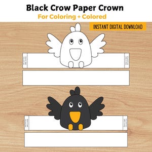 Könnte beinhalten: Ein digitaler Download mit zwei Papierkronen-Designs. Eines ist eine schwarze Krähe mit orangefarbenem Schnabel und Füßen, das andere eine weiße Umrisslinie. Der Text lautet "Black Crow Paper Crown For Coloring + Colored" und "Instant Digital Download".