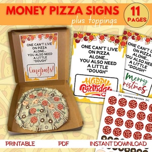Druckbares Geld Pizza Zeichen Bundle, Geburtstag Geld Geschenk Idee, Geburtstag Teig Zeichen, Geburtstag Geld Pizza, Pizza-Liebhaber Geschenk Geburtstag Cash Teig