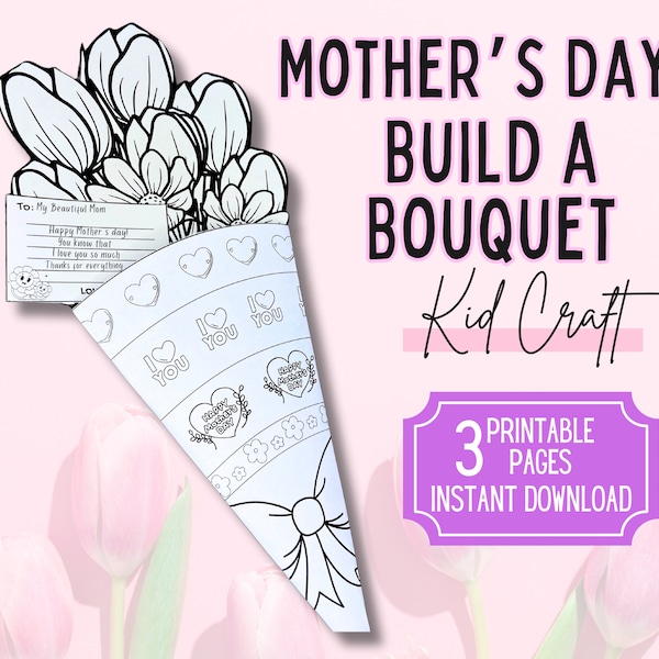 Mother's Day Build a Bouquet Kid Craft, Mother's Day Printable Craft, Mother's Day Kid Activity, Mother's Day Coloring Craft, Gift for Mom