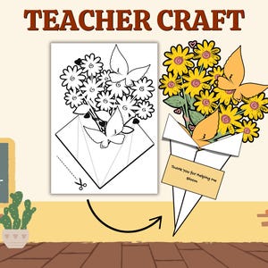 Teacher Appreciation Bouquet, Teacher Gift from Student, Flower Bouquet, Teacher printable Craft, Thank you Gift, End of Year Teacher Gift