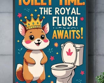 Digital Poster Humor Toilets - Humorous Phrase, Funny WC Poster, in Files: 1 PDF and 1 JPG (300 dpi), Format 40.6 cm x 59.4 cm