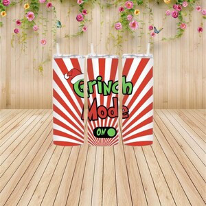 Christmas Tumbler, Grinch Mode Tumbler Gifts, Fun Gift Tumbler, Personal Gifts for Men & Women, Grinch Tumbler,