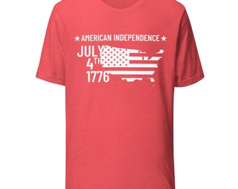 American Independence Shirt - Patriotic Graphic Tee - Unisex July 4th T-Shirt