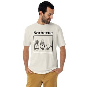 BBQ Shirt | Barbecue Sign language shirt, asl