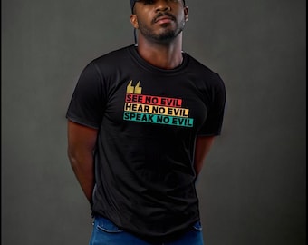 See No Evil, Hear No Evil, Speak No Evil Graphic Tee
