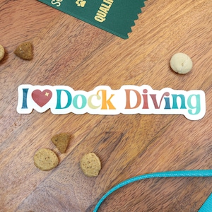 I Heart Dock Diving Sticker - Glossy Vinyl Sticker - Dog Sports Sticker - 6.1&quot; x 1.2&quot;
