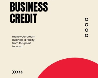 Puede incluir: Un gráfico beige y rojo con el texto "HOW TO BUILD YOUR BUSINESS CREDIT" y el texto "make your dream business a reality from this point forward."