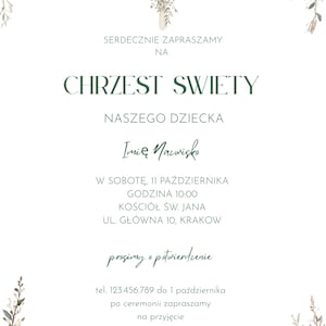 Op de afbeelding: Elegante uitnodiging voor een doop, met bloemen en botanische accenten. De tekst in het midden luidt "CHRZEST SWIETY" en bevat details zoals de datum, tijd en locatie van het evenement.