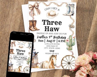 Three Haw Birthday Invitation | 3rd Cowgirl birthday theme | Editable Digital Invitation | Western Girl Birthday Invite | Rustic 3 year old