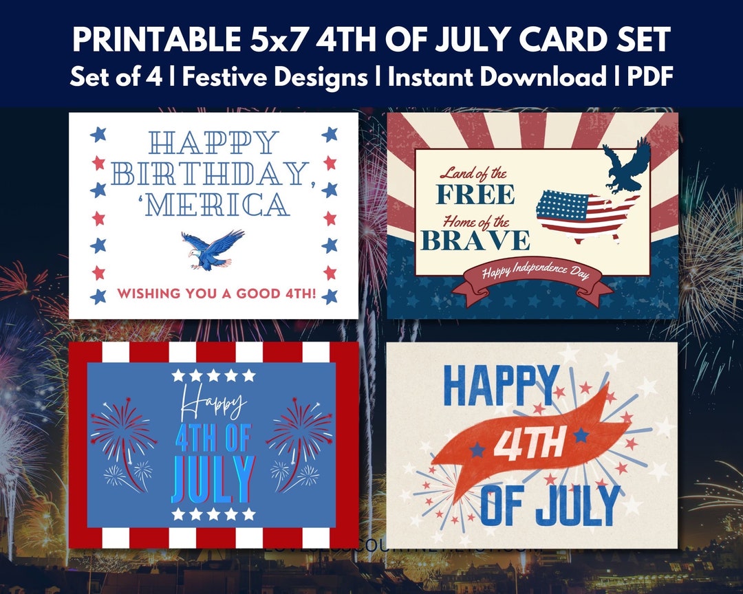 Printable 5x7 4th of July Cards Set of 4 Festive Designs Fourth of July ...