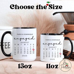 Custom Engaged Mug Personalized Engagement Coffee Cup Engaged Couple Gift for Couple Engagement Calendar Mug Engagement Anniversary Gift image 3