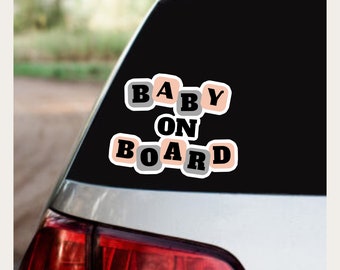 Baby on Board Car Decal | Safety with Style | Cute Infant Onboard Window Sticker | Parenting Gift