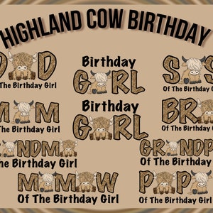Highland Cow Birthday Girl PNGs, Matching Highland Cow Family Designs, PNG-bestanden met en zonder achtergrond, moeder, vader, papa, oma... enz.
