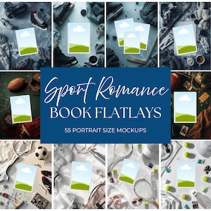 May include: A selection of flatlay mockups featuring sports equipment and accessories. The image includes ice skates, hockey sticks, footballs, tennis rackets, and a soccer ball. The text on the image reads "Sport Romance BOOK FLATLAYS 55 PORTRAIT SIZE MOCKUPS."
