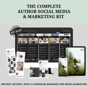 May include: A digital marketing kit for authors, featuring a laptop, tablet, and smartphone displaying social media templates and marketing materials. The text reads "The Complete Author Social Media & Marketing Kit" and "Best Seller."
