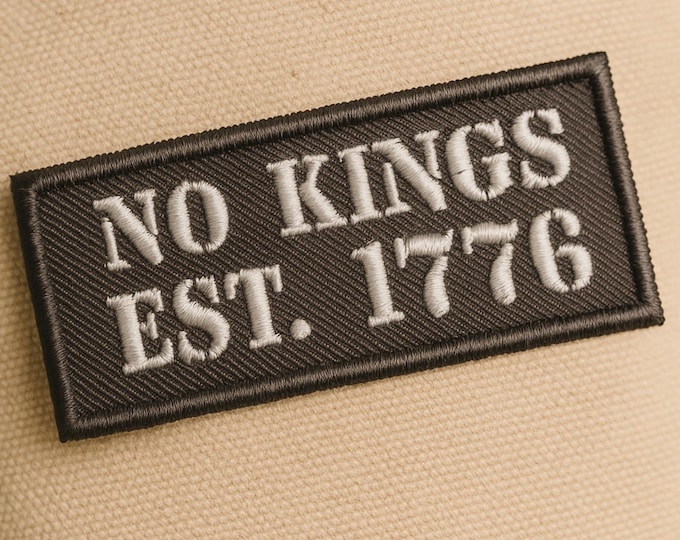 Featured listing image: No Kings Est. 1776 – Politischer Aufnäher, Statement Patch | 8 cm
