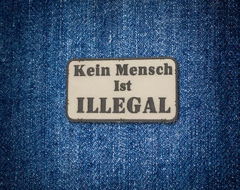 Kein Mensch ist illegal – Bestickter Aufnäher, 9 cm, politischer Patch, Menschenrechte, Stickerei, iron-on oder Klett