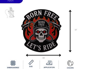 Puede incluir: Parche bordado con una calavera con casco de moto, rodeada de llamas. El parche dice "BORN FREE" y "LET'S RIDE". Mide 37 cm x 33 cm. Aplicación: planchar, coser o con velcro.
