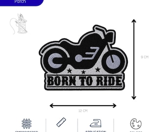 Puede incluir: Parche bordado negro y gris con un diseño de motocicleta y el texto "BORN TO RIDE". El parche mide 12 cm de ancho y 9 cm de alto. Se puede planchar, coser o pegar con velcro.