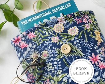 Floral Padded Book Sleeve made from cotton, fabric book bag, Bookish Gifts, book lover, book accessories, flowery book cover