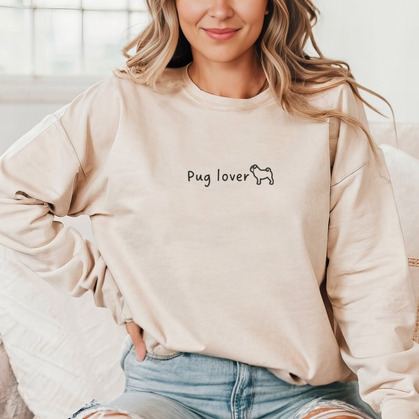 Embroidered Pug Mom Sweat, Gift for Dog Mom, Pug Mom Sweat, Pug Mom Sweater, Dog Mom Sweat, Shirt for Dog Lovers, Fur Mom Pug Lover Sweat